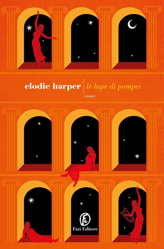 Elodie Harper Le lupe di Pompei